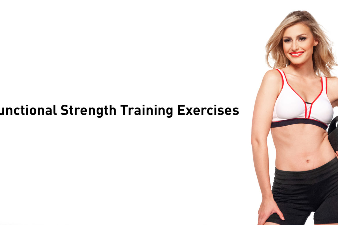 Functional Strength Training Exercises